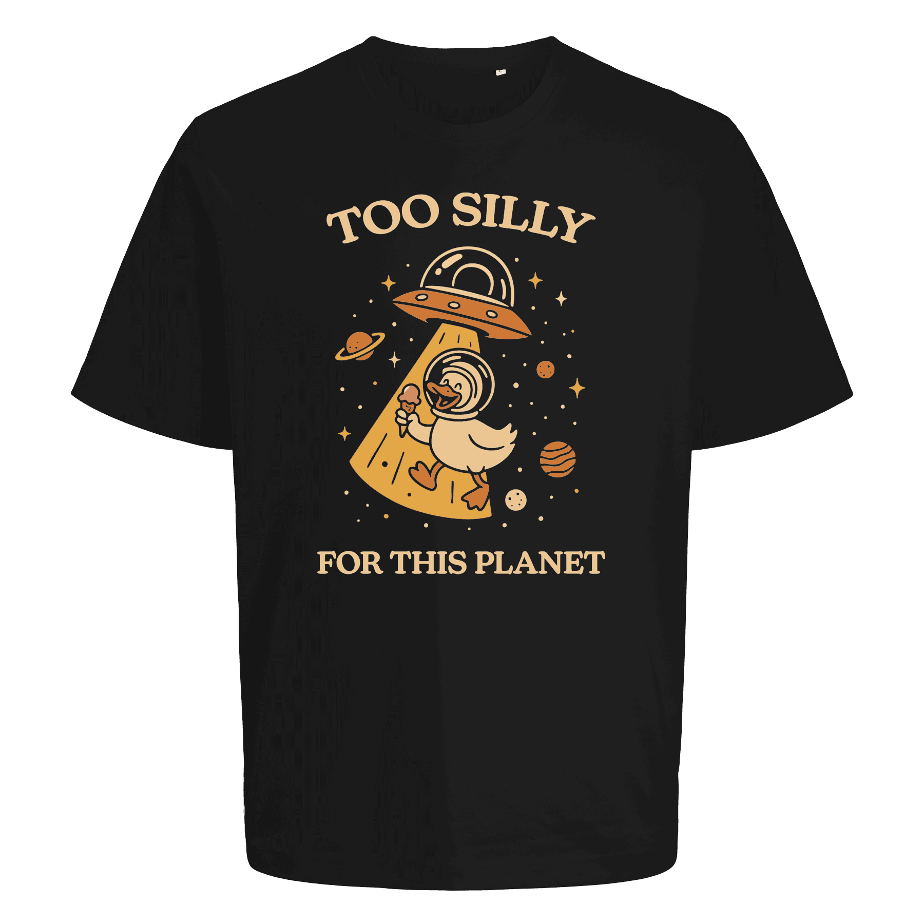 TOO SILLY FOR THIS PLANET